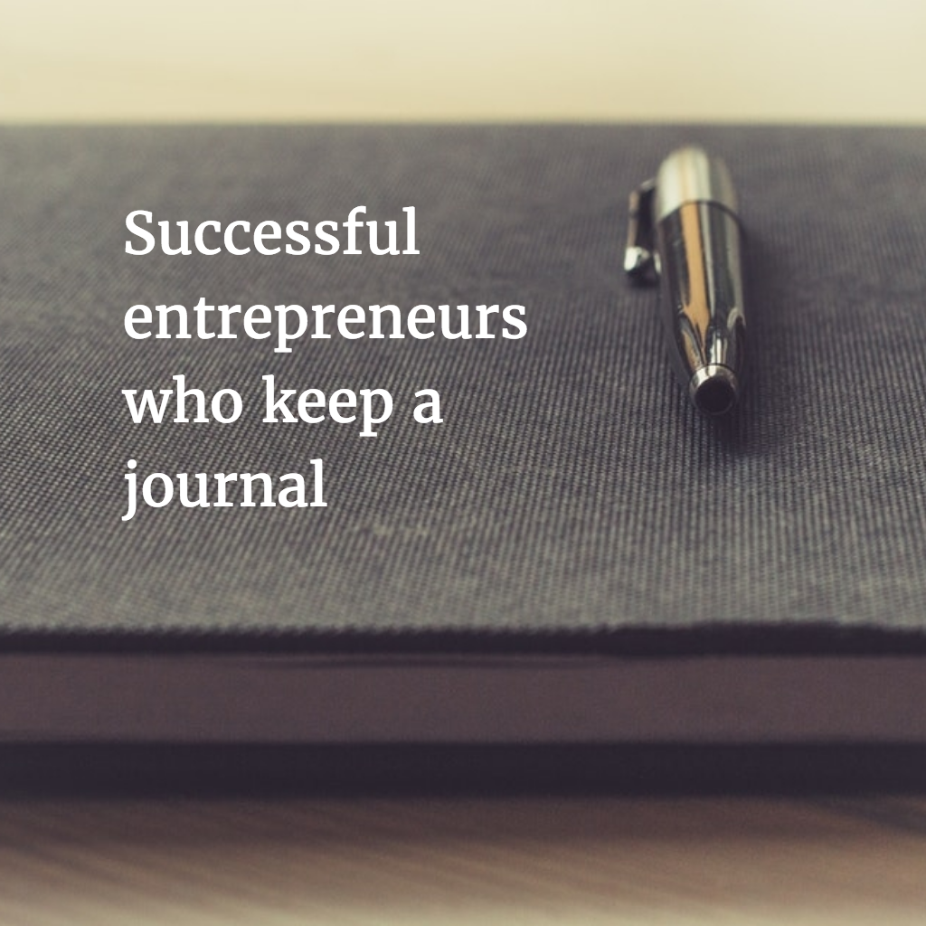 Entrepreneurs Who Keep a Journal, from Richard Branson to Oprah Winfrey